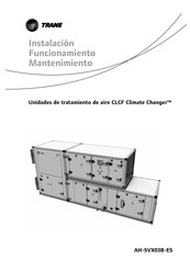 Trane CLCF Climate Changer Instalación Funcionamiento Mantenimiento