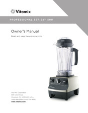 Vitamix Professional 500 Serie Manual Del Usuario