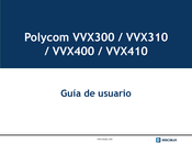 Escaux Polycom  VVX310 Guía De Usuario