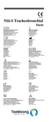 Taewoong Niti-S Bronchial Uncovered Stent Manual Del Usuario
