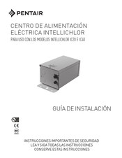 Pentair IntelliChlor IC20 Guia De Instalacion