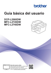 Brother MFC-L2740DW Guia Basica Del Usuario