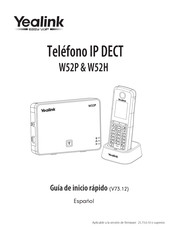 Yealink W52H Guia De Inicio Rapido