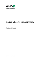 AMD Radeon HD 6850 Guia Del Usuario