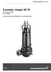 Grundfos S1, S2, S3, ST, SV Instrucciones De Instalación Y Funcionamiento