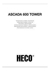 Heco Ascada 600 TOWER Notas Importantes Sobre La Instalación / Certificado De Garantía