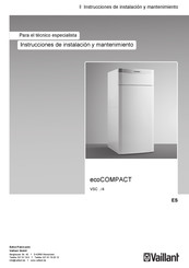 Vaillant ecoCOMPACT VSC 266/4-5 150 Instrucciones De Instalación Y Mantenimiento