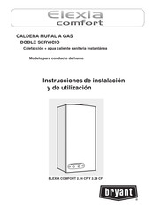 Bryant ELEXIA COMFORT 2.24 CF Instrucciones De Instalación Y De Utilización