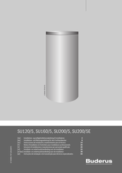 Buderus SU200/5E Instrucciones De Instalación Y Mantenimiento Para El Técnico