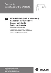 Becker Centronic SunWindControl SWC510 Instrucciones Para El Montaje Y Manual De Instrucciones