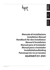 Bpt AGATAKIT/X1-DVC Manual Para El Instalador