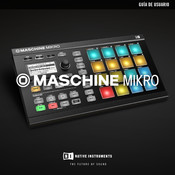 Native Instruments MASCHINE MIKRO Guía De Usuario