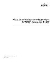 Fujitsu SPARC Enterprise T1000 Guía De Administración