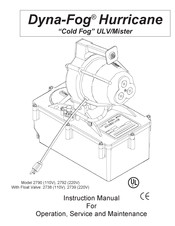 Dyna-fog Hurricane 2790 Manual De Instrucciones De Funcionamiento, Servicio Y Mantenimiento