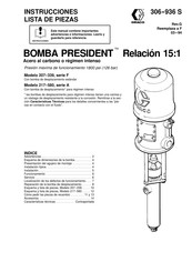 Graco PRESIDENT A Serie Instrucciones - Lista De Piezas