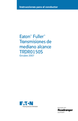 Eaton Fuller TRDR0150S Instrucciones Para El Conductor