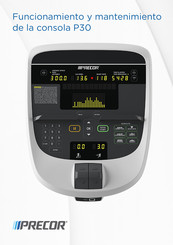 Precor P10 Funcionamiento Y Mantenimiento