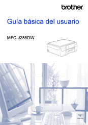 Brother MFC-J285DW Guia Basica Del Usuario