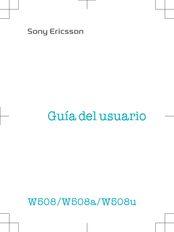 Sony Ericsson W508 Guia Del Usuario