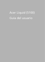 Acer Liquid S100 Guia Del Usuario