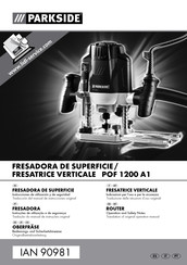 Parkside POF 1200 A1 Instrucciones De Utilización Y De Seguridad