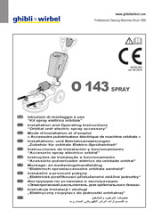 Ghibli & Wirbel O 143 SPRAY Instrucciones De Instalación Y Funcionamiento