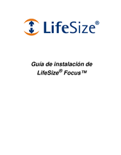 LifeSize Focus Guia De Instalacion