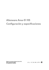 Dell Alirnware Area-51 R5 Configuración Y Especificaciones