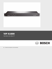 Bosch VIP X1600 XFMD Manual De Instalación Y Funcionamiento