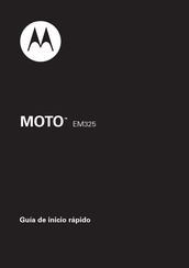 Motorola MOTO EM325 Guia De Inicio Rapido