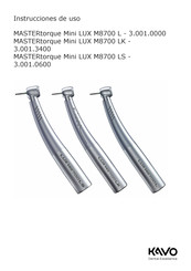 KaVo MASTERtorque Mini LUX M8700 LS Instrucciones De Uso