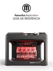 MakerBot Replicator+ Guía De Referencia