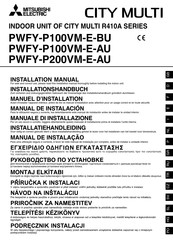 Mitsubishi Electric CITY MULTI PWFY-P100VM-E-AU Manual De Instalación