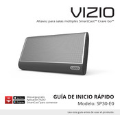 Vizio SmartCast Crave Go SP30-E0 Guia De Inicio Rapido