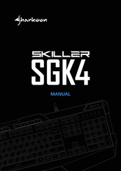 Sharkoon SKILLER SGK4 Manual