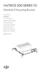 DJI MATRICE 200 SERIES V2 Guia Del Usuario