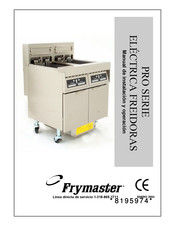 Frymaster PRO Serie Manual De Instalación Y Operación