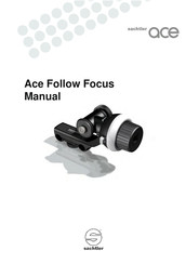 Sachtler Ace Follow Focus Manual De Instrucciones