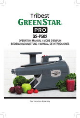 Tribest GreenStar PRO GS-P502 Manual De Intrucciones