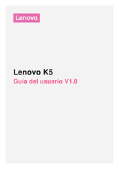 Lenovo K5 Guia Del Usuario