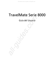 Acer TravelMate 8000 Serie Guia Del Usuario