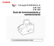 Canon imageFORMULA CR-80 Guía De Funcionamiento Y Mantenimiento