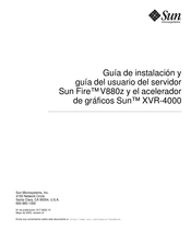 Sun XVR-4000 Guía De Instalación Y Guía Del Usuario