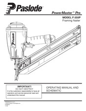 Paslode PowerMaster Pro F-350P Manual De Funcionamiento Y Esquema