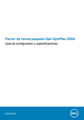 Dell OptiPlex 5060 Guía De Configuración Y Especificaciones