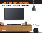 ORANGE Cabasse Guia De Instalacion