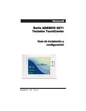 Honeywell ADEMCO 6271 Serie Guia De Instalacion Y Configuración