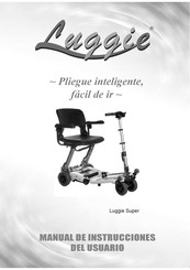 Luggie Super Manual De Instrucciones Del Usuario