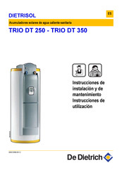 De Dietrich DIETRISOL TRIO DT 350 Instrucciones De Instalación Y De Mantenimientoinstrucciones De Utilización