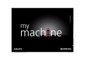 Nespresso KRUPS Maestria XN800 Manual De Instrucciones